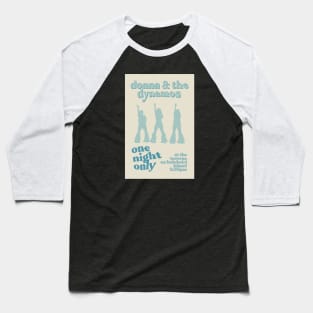 Donna & the Dynamos Poster Blue Baseball T-Shirt